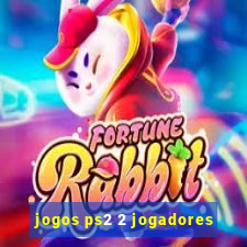 jogos ps2 2 jogadores